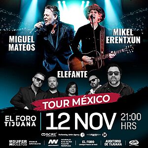 Miguel Mateos y Mikel Erentxun en Tijuana 2022 concierto 12 nov