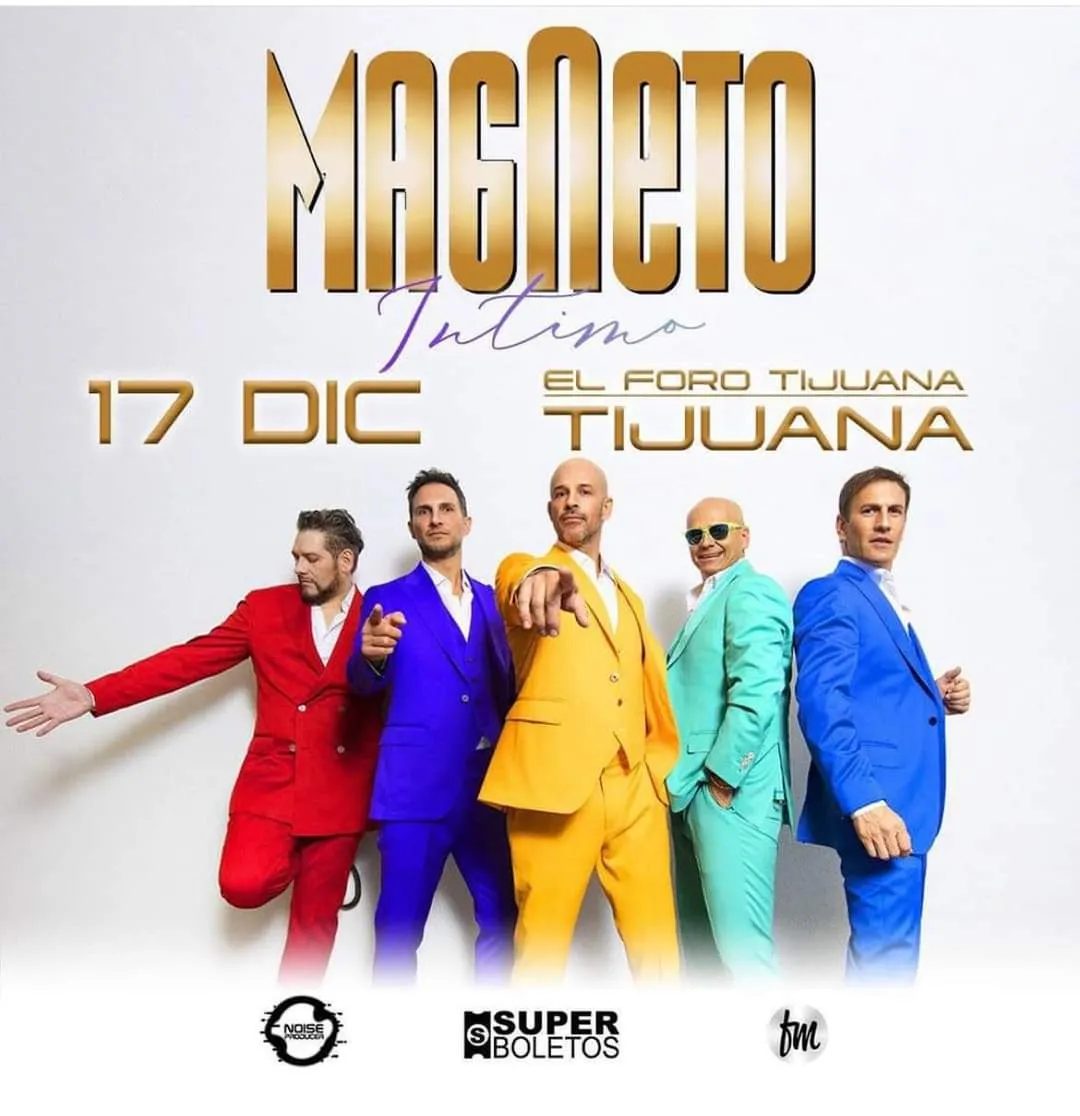Magneto en Tijuana 2022 concierto