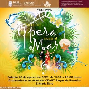Opera frente al Mar en Rosarito 2023