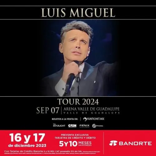 Luis Miguel en Valle de Guadalupe 2024 Tijuana Eventos, Conciertos