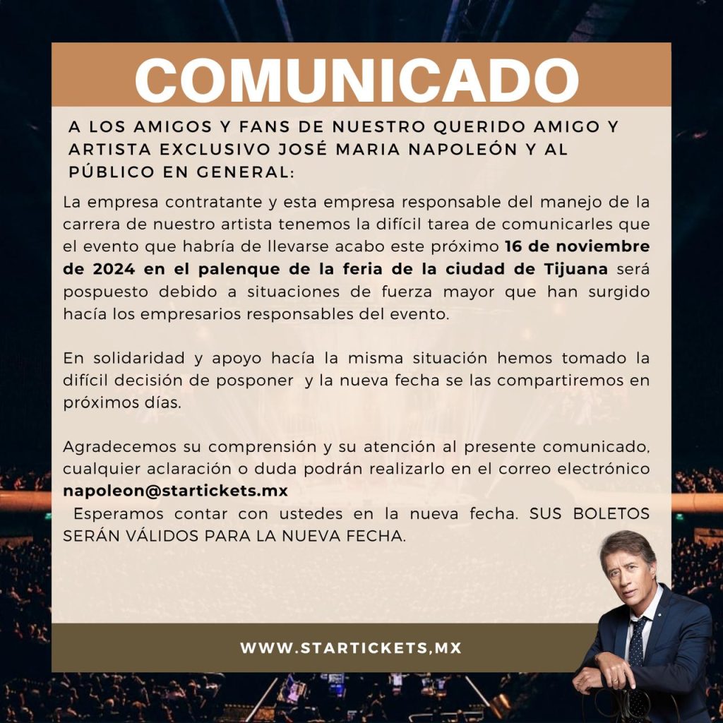 Comunicado cancelación concierto de Napoleon en Tijuana 2024