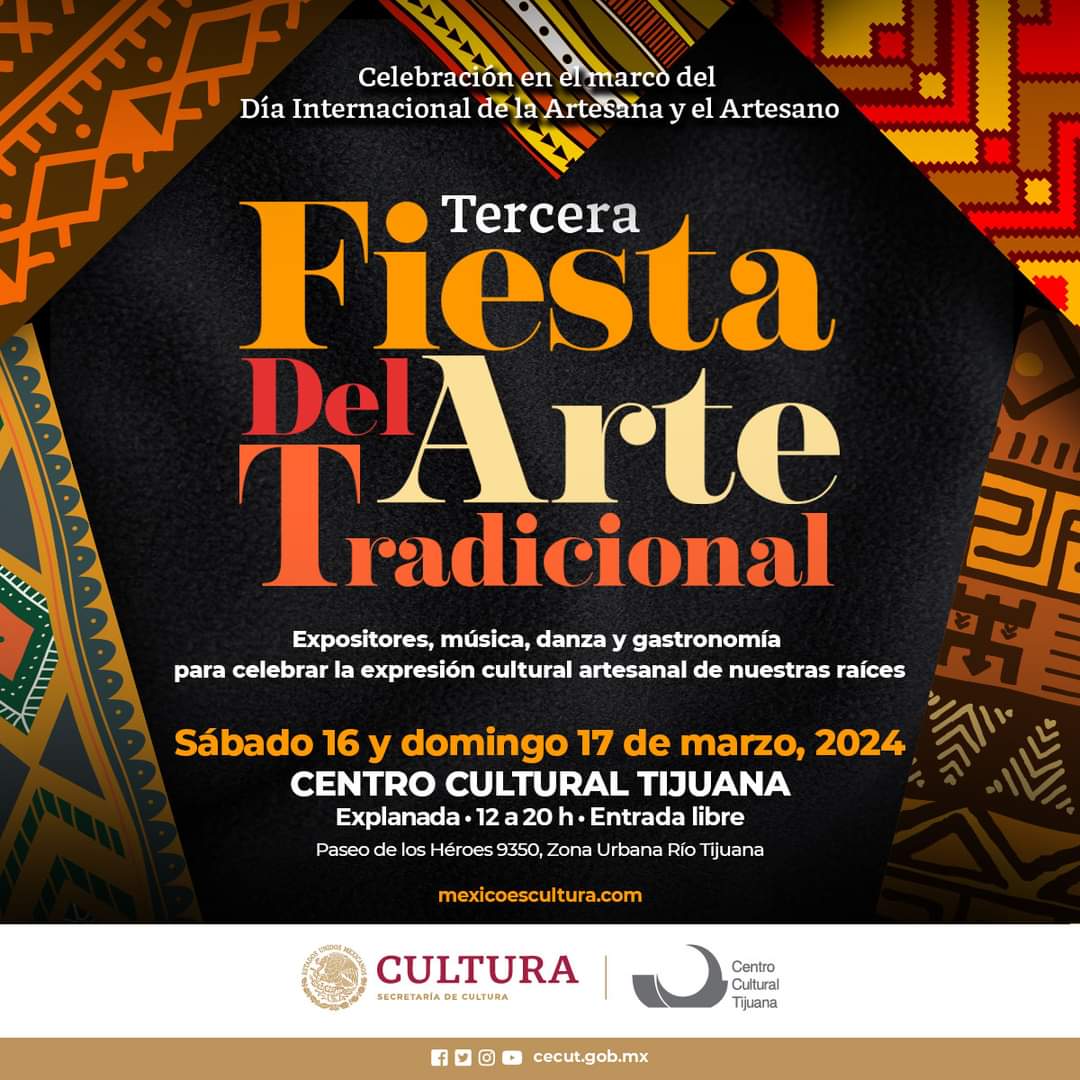 3era. Fiesta del Arte Tradicional en Tijuana 2024