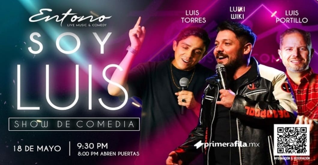 Soy Luis en Tijuana 2024