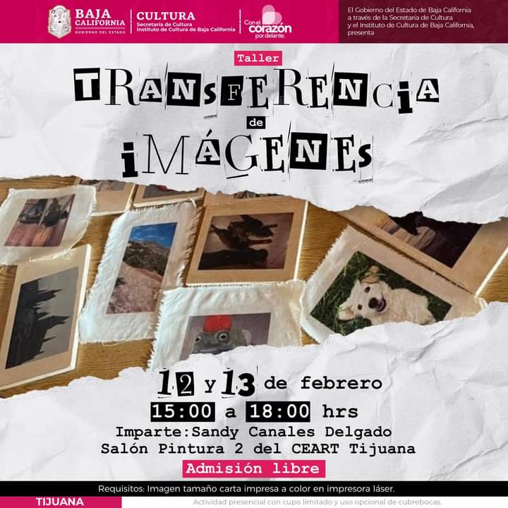 Taller Transferencia de Imágenes en Tijuana 2024