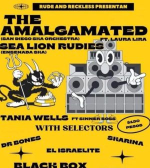 The Amalgamated en Tijuana 2024