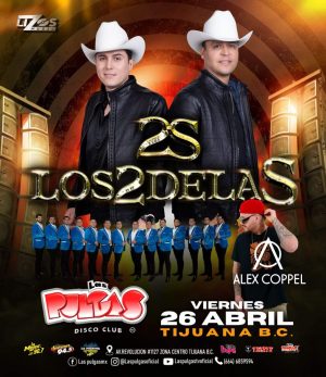 Los 2 de la S en Tijuana 2024