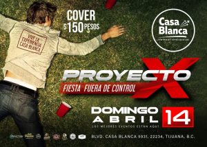 Proyecto X en Tijuana 2024