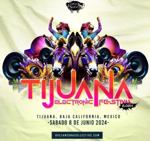 Tijuana Electronic Festival 2024
