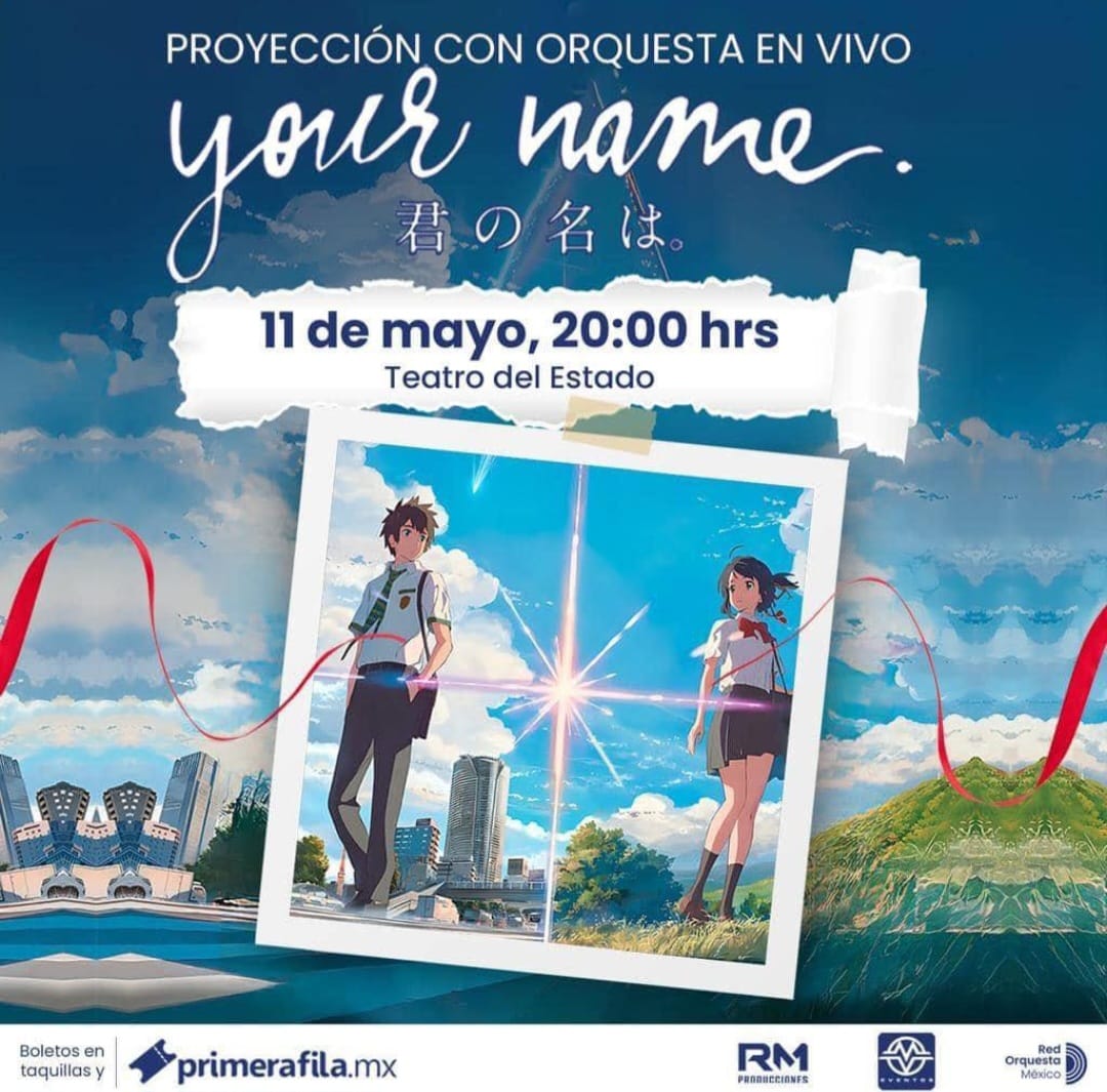 Your Name en Mexicali 2024
