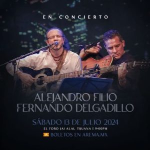 Alejandro Filio y Fernando Delgadillo en Tijuana 2024