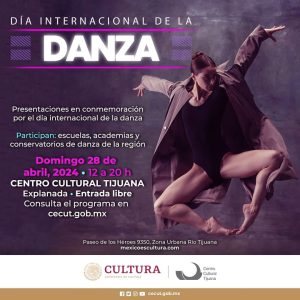 Día Internacional de la Danza Tijuana 2024