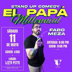 El Papá Millennial en Tijuana 2024