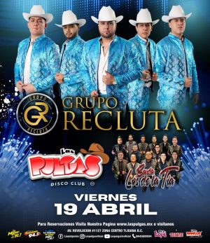 Grupo Recluta en Tijuana 2024