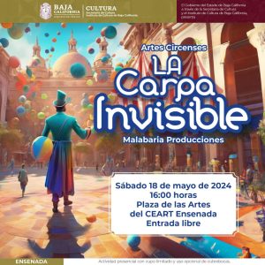 La Carpa Invisible en Ensenada 2024