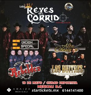 Los Reyes del Corrido en Mexicali 2024