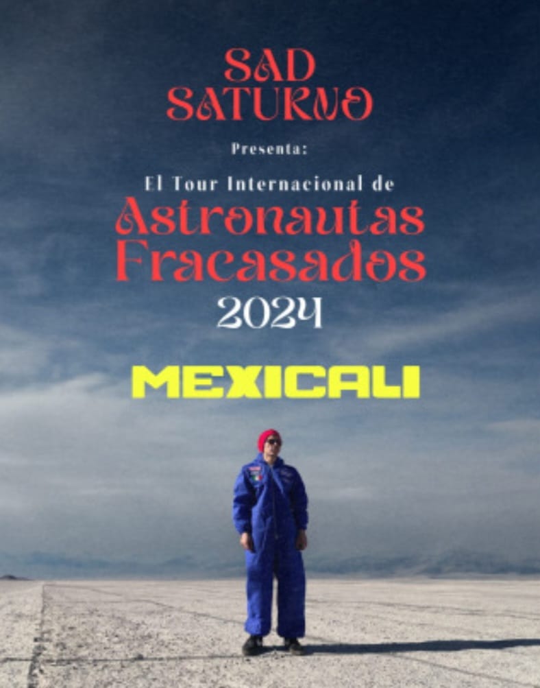 Sad Saturno en Mexicali 2024