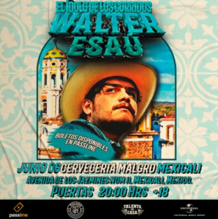 Walter Esaú en Mexicali 2024