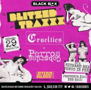 Blitzed Traxxx en Tijuana 2024