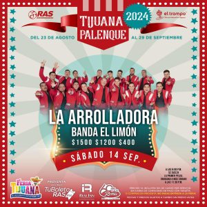 La Arrolladora Banda el Limon en el Palenque de la Feria Tijuana 2024 - Tijuana Eventos