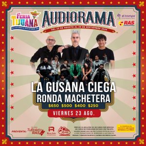 La Gusana Ciega y Ronda Machetera en el Audiorama de la Feria de Tijuana 2024