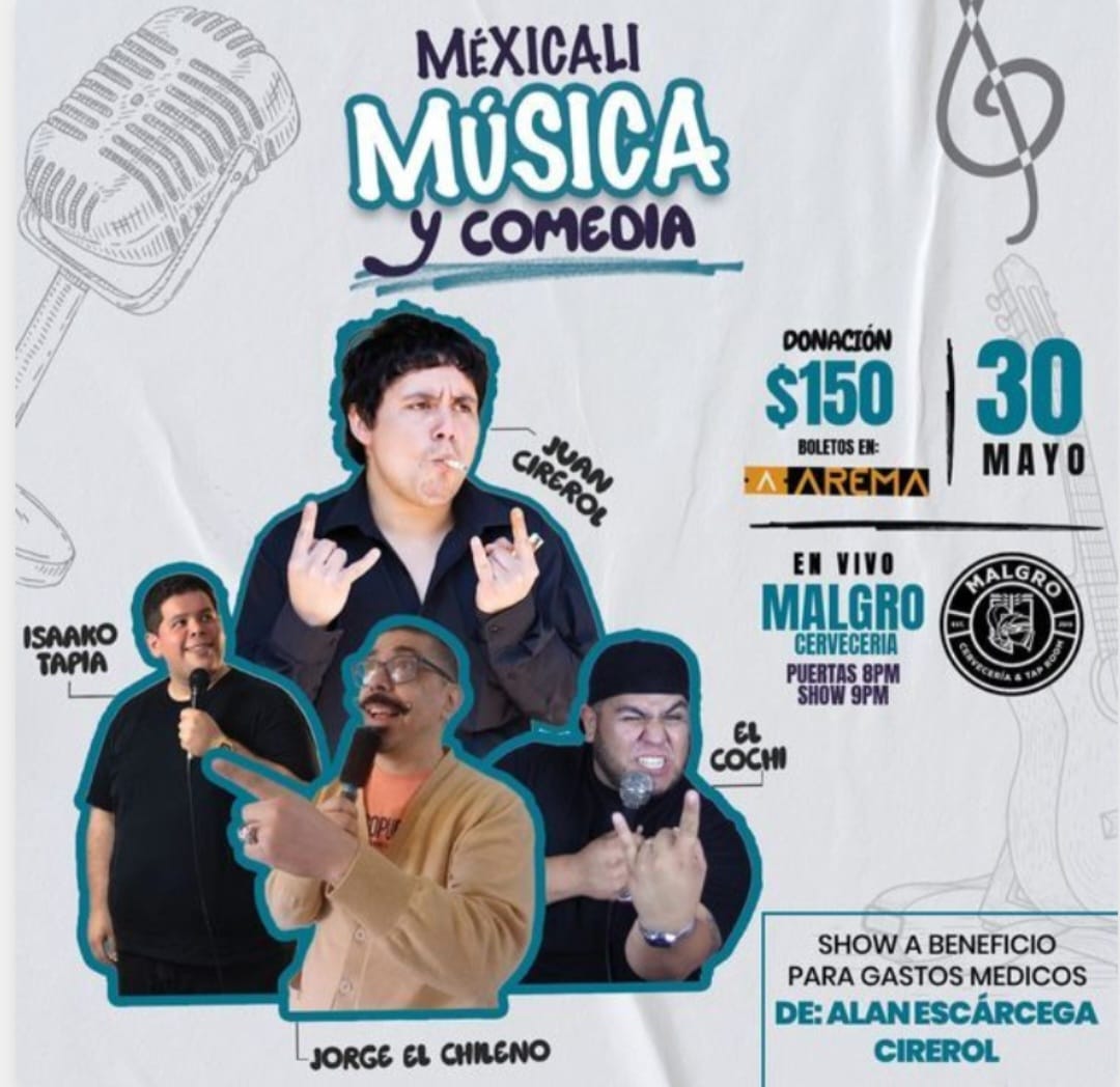 Música y Comedia en Mexicali 2024