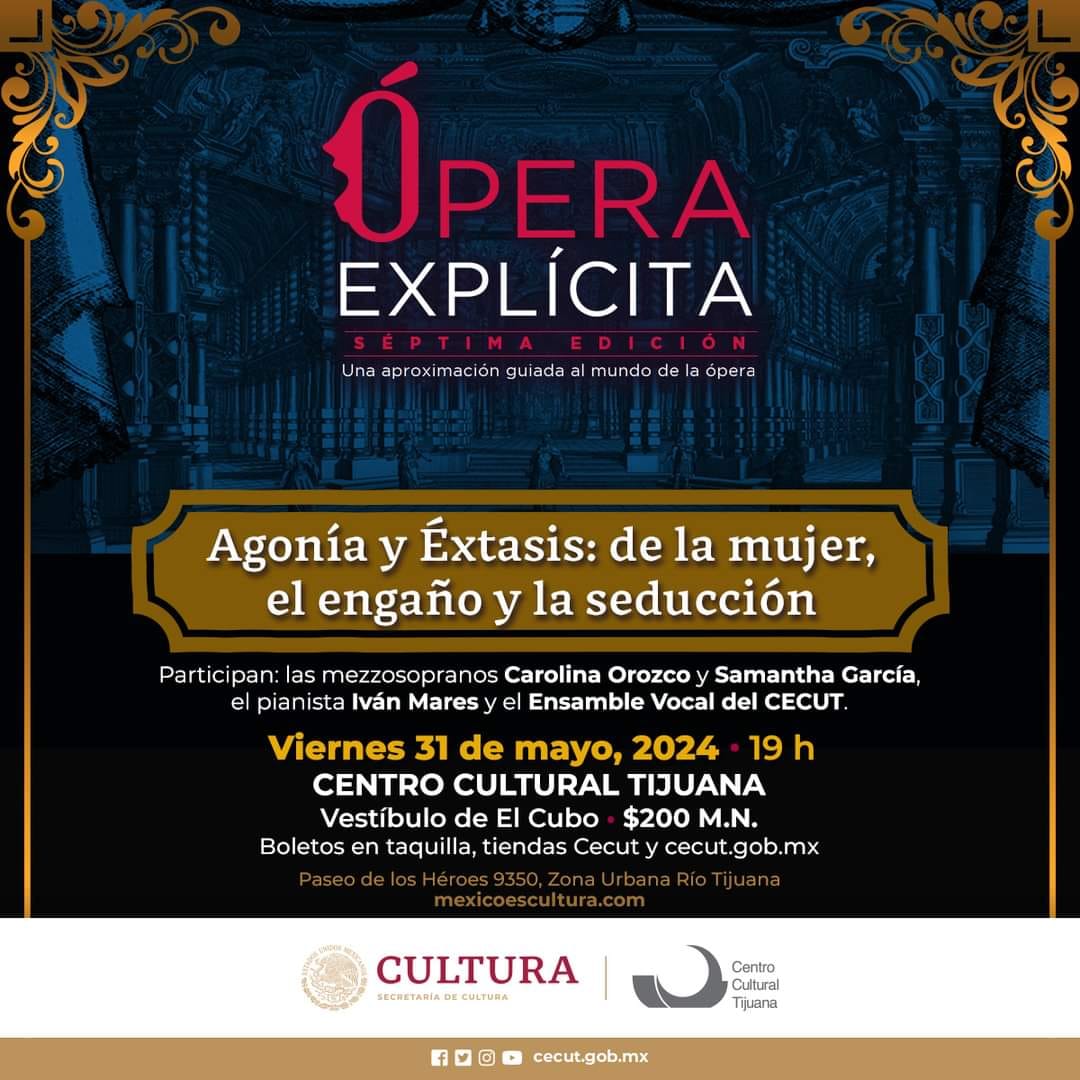 Ópera Explícita en Tijuana 2024