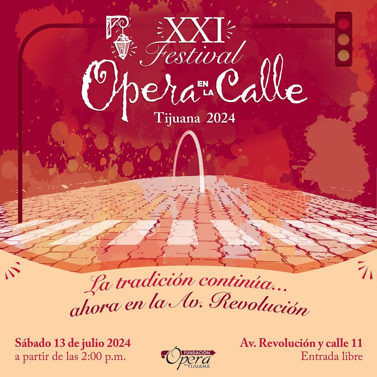 Opera en la Calle en Tijuana 2024