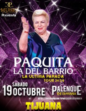 Paquita la del Barrio en Tijuana 2024
