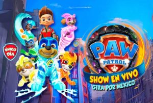 Paw Patrol en Ensenada 2024