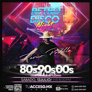 Retro Disco Night en Tijuana 2024