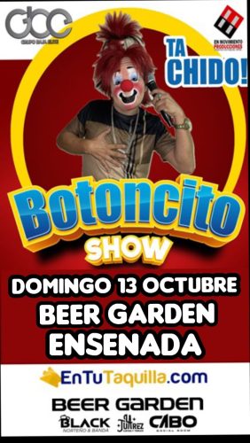 Botoncito Show en Ensenada 2024