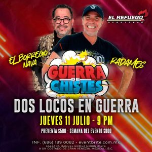 Dos Locos en Guerra en Mexicali 2024
