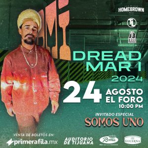 Dread Mar I en Tijuana 2023 - Tijuana Eventos