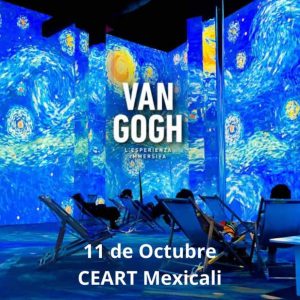 Exposición Van Gogh en Mexicali 2024
