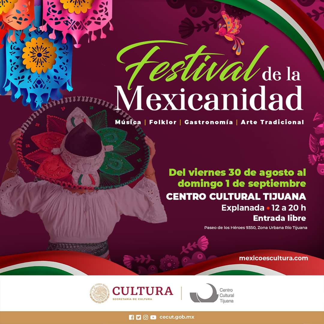 Festival de la Mexicanidad en Tijuana 2024