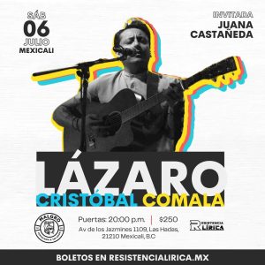 Lázaro Cristóbal Comala en Mexicali 2024