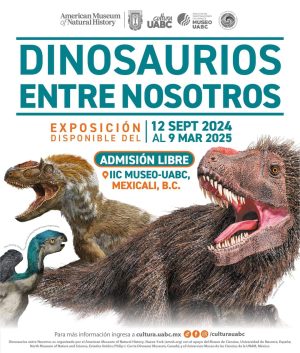 Dinosaurios entre Nosotros en Mexicali 2024