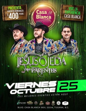 Jesús Ojeda y sus Parientes en Tijuana 2024