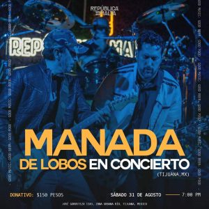 Manada de Lobos en Tijuana 2024