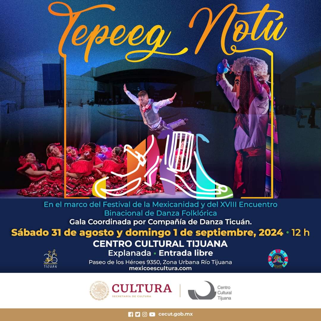 Tepeeg Notú en Tijuana 2024