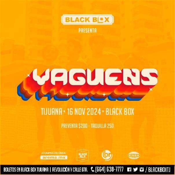 Vaguens en Tijuana 2024