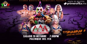 AAA Titanmania II Noche de Terror en Mexicali 2024