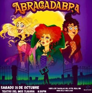 Abracadabra en Tijuana 2024