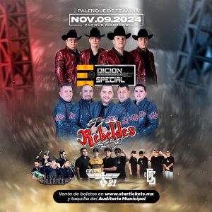Edición Especial y Los Nuevos Rebeldes en Tijuana 2024