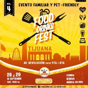 Food & Drinks Fest en Tijuana 2024
