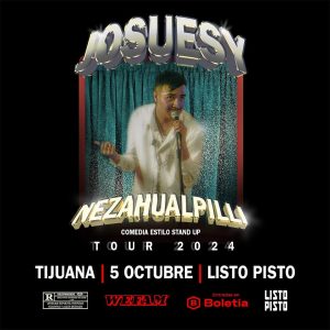 Josuesy en Tijuana 2024