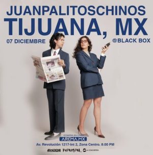 Juanpalitoschinos en Tijuana 2024