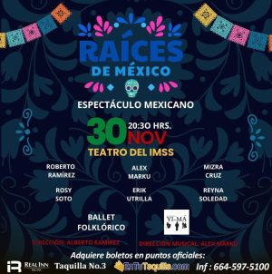 Raíces de México en Tijuana 2024