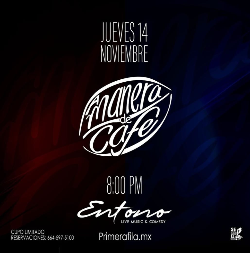 A Manera de Café en Tijuana 2024