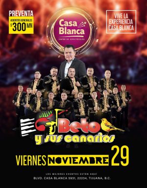 Beto y sus Canarios en Tijuana 2024